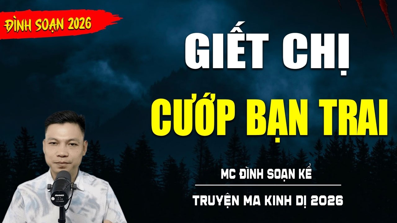 TRUYỆN MA : GIẾT CHỊ CƯỚP BẠN TRAI | TUYỂN TẬP TRUYỆN KINH DỊ NHẤT MC ĐÌNH SOẠN KỂ