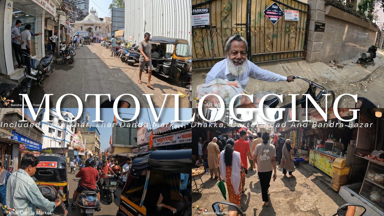 MOTOVLOGGING Included Area khar, khar Danda Market, Dhakka, Carter Road And Bandra Bazar 2026