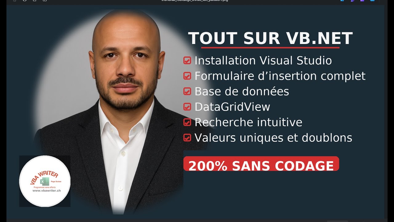 Tout sur VB.NET &mdash; cr&eacute;ez votre app de A &agrave; Z : 200% sans codage/ 132 VbaWriter.ch/vip