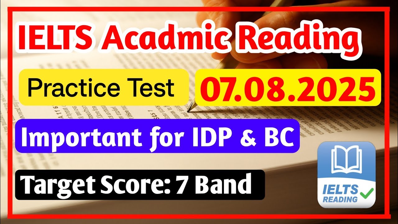 IELTS Reading Practice Test 2025 With Answers | 07.08.2025 | IELTS Reading Academic Practice Test