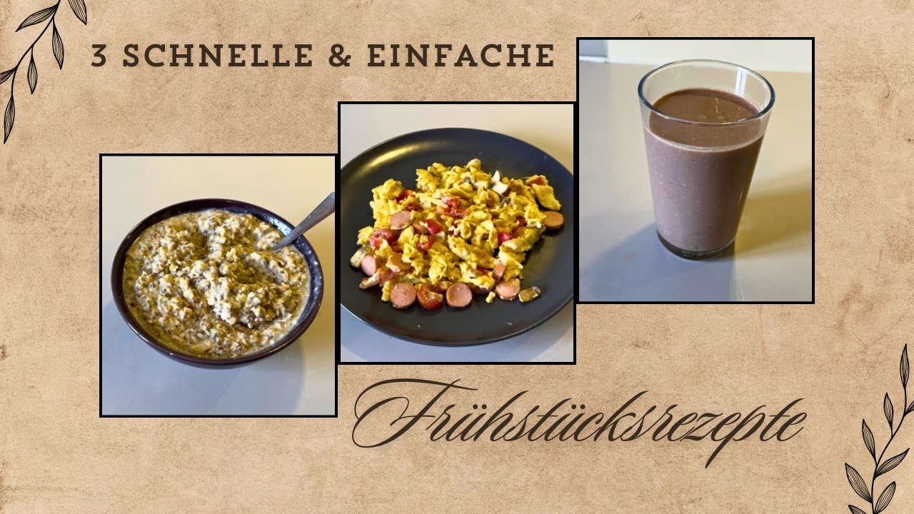 3 SCHNELLE & GESUNDE Frühstücksrezepte ☕️ | LuMiLio