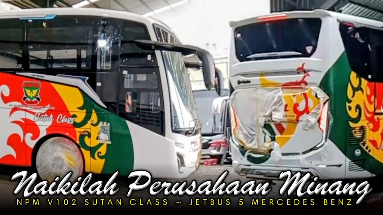 JETBUS 5 NPM COMING SOON 🤗 V102 SUTAN CLASS PO TERTUA DI INDONESIA 
