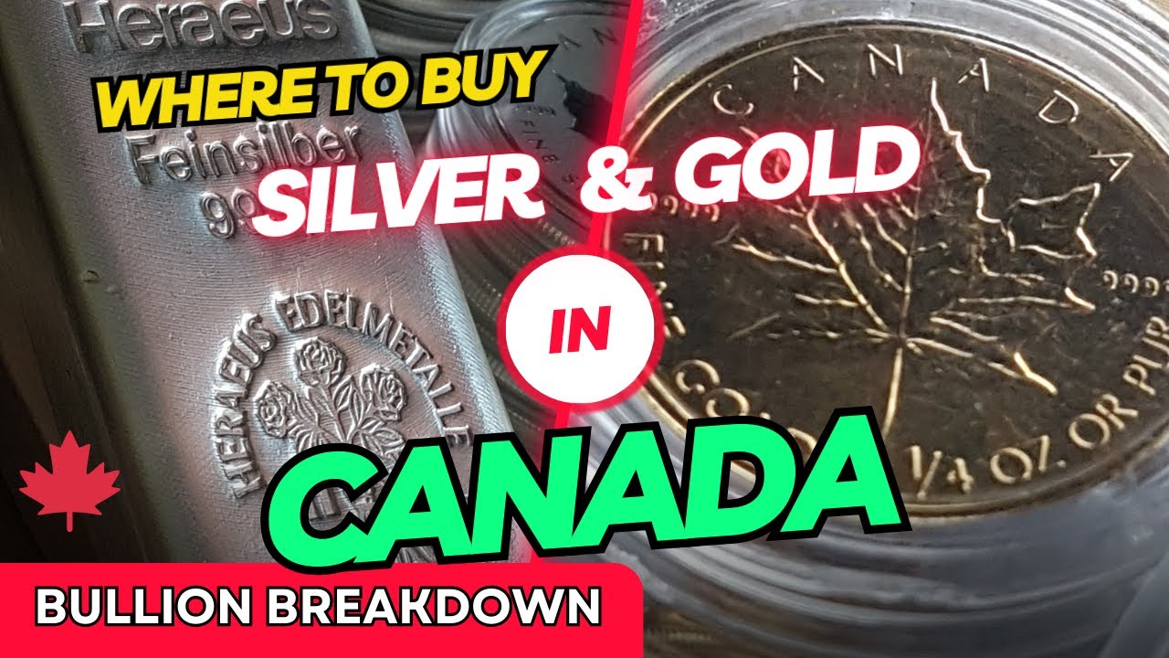 Where To Buy Precious Metals in CANADA - Top Online Dealers - Silver and Gold Bullion.