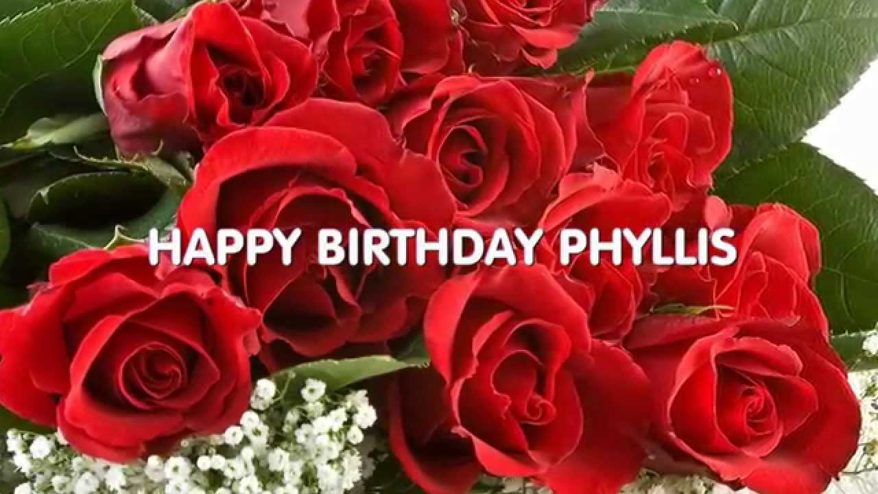 HAPPY BIRTHDAY PHYLLIS