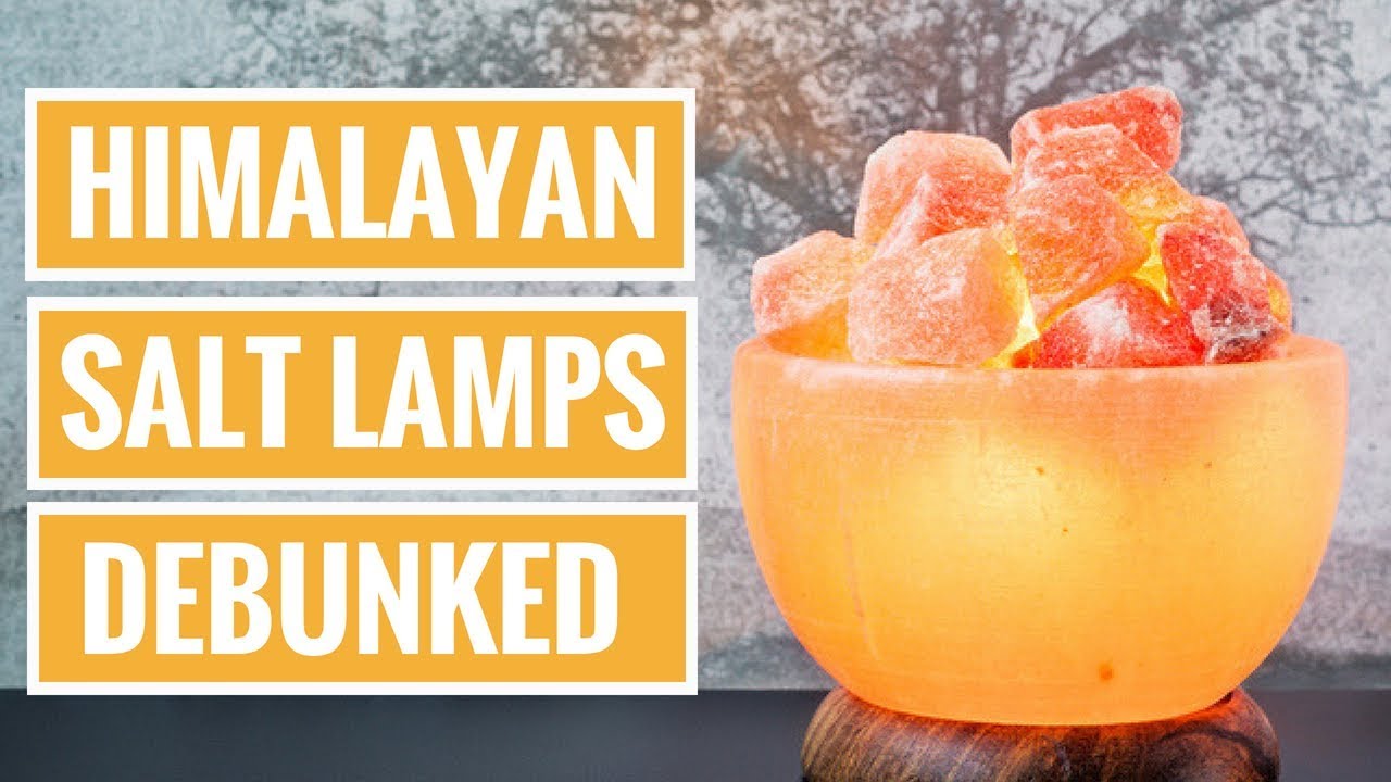 Himalayan Salt Lamps: Benefits and Myths