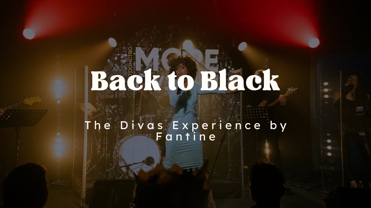 The Divas Experience by Fantine //Back to Black