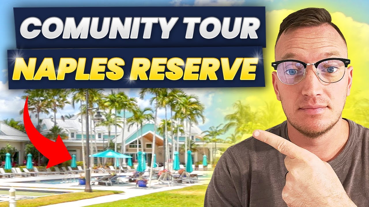 Come Explore the Magical Naples Reserve Community!