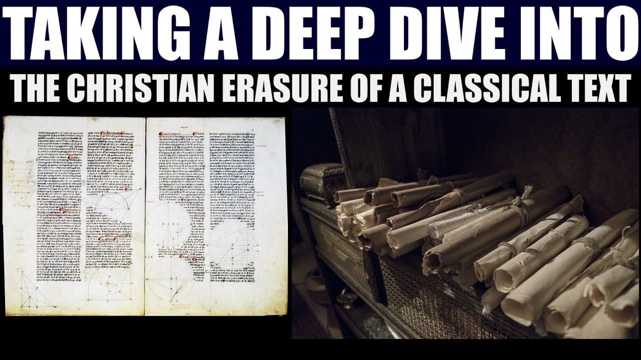 Why did a Christian erase this classical text? #2