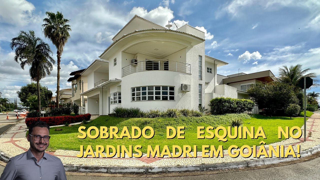 Imponente Sobrado de Esquina no Jardins Madri com 349m² em Goiânia!