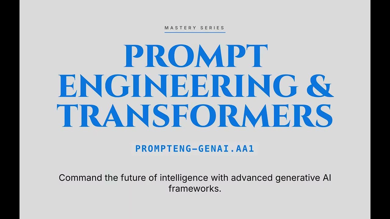 Prompt Engineering and Transformers | Applied Generative AI Course