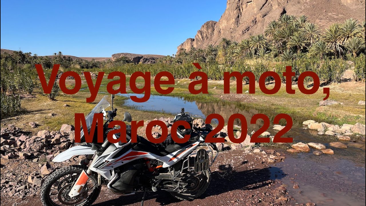 Voyage à moto, Maroc 2022