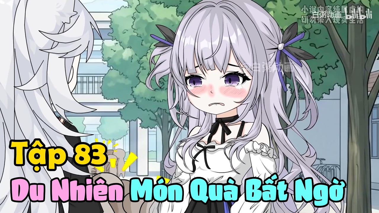 Tập 83 | Du Nhi&ecirc;n V&agrave; M&oacute;n Qu&agrave; Bất Ngờ