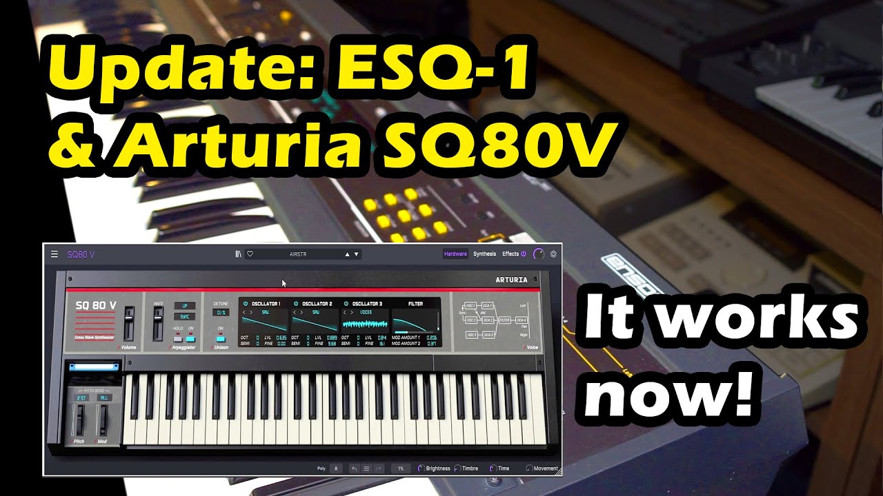 Update! My ESQ1 patch bank and Arturia SQ80V now works!