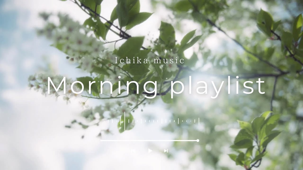 ［playlist］春を感じるお洒落な洋楽 🌱︱BGM︱Background Music ︱chill playlist︱かけ流し︱60分耐久︱著作権フリー︱途中広告なし