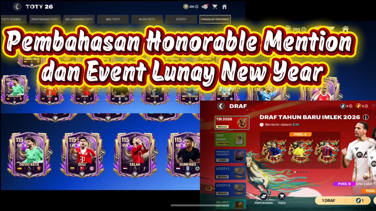 Pembahasan Honorable Mention TOTY, event Lunay New Year dan Ginga Minggu ke 2