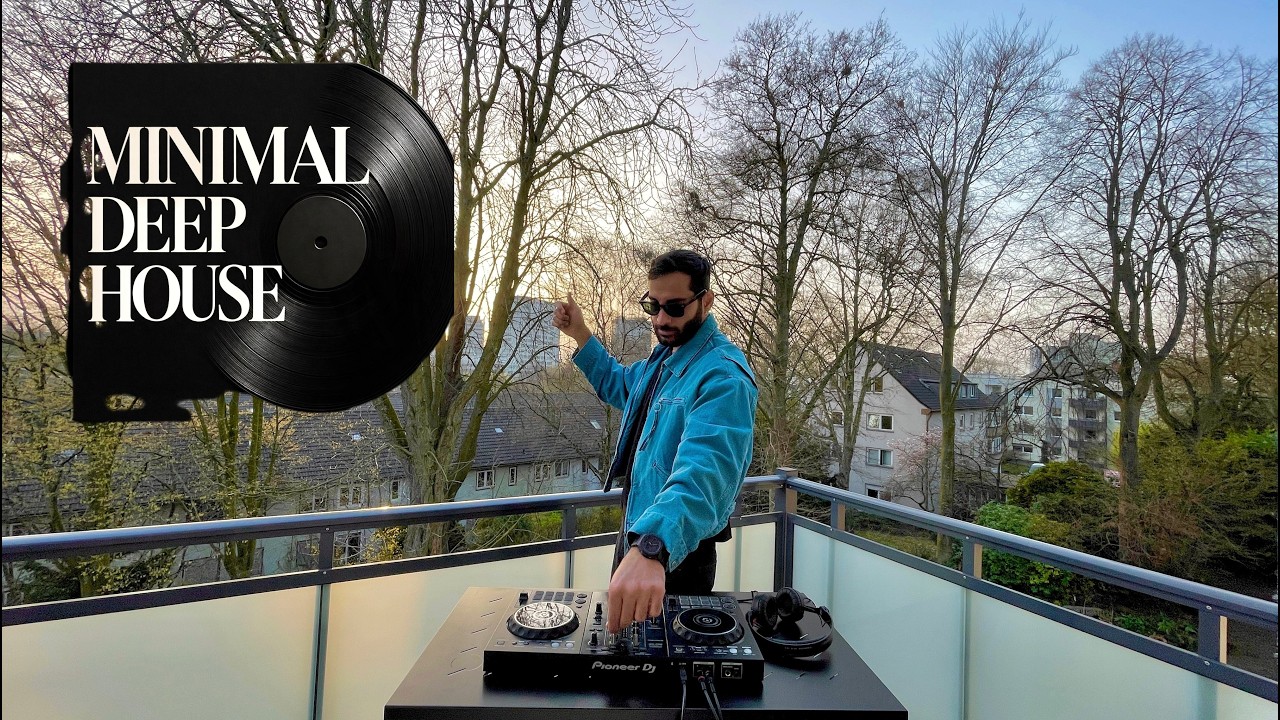 Minimal Deep House - Sunset Mix on the Balcony