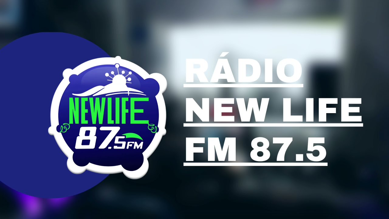 R&aacute;dio New Life FM - 24 HORAS GERANDO CONTE&Uacute;DO
