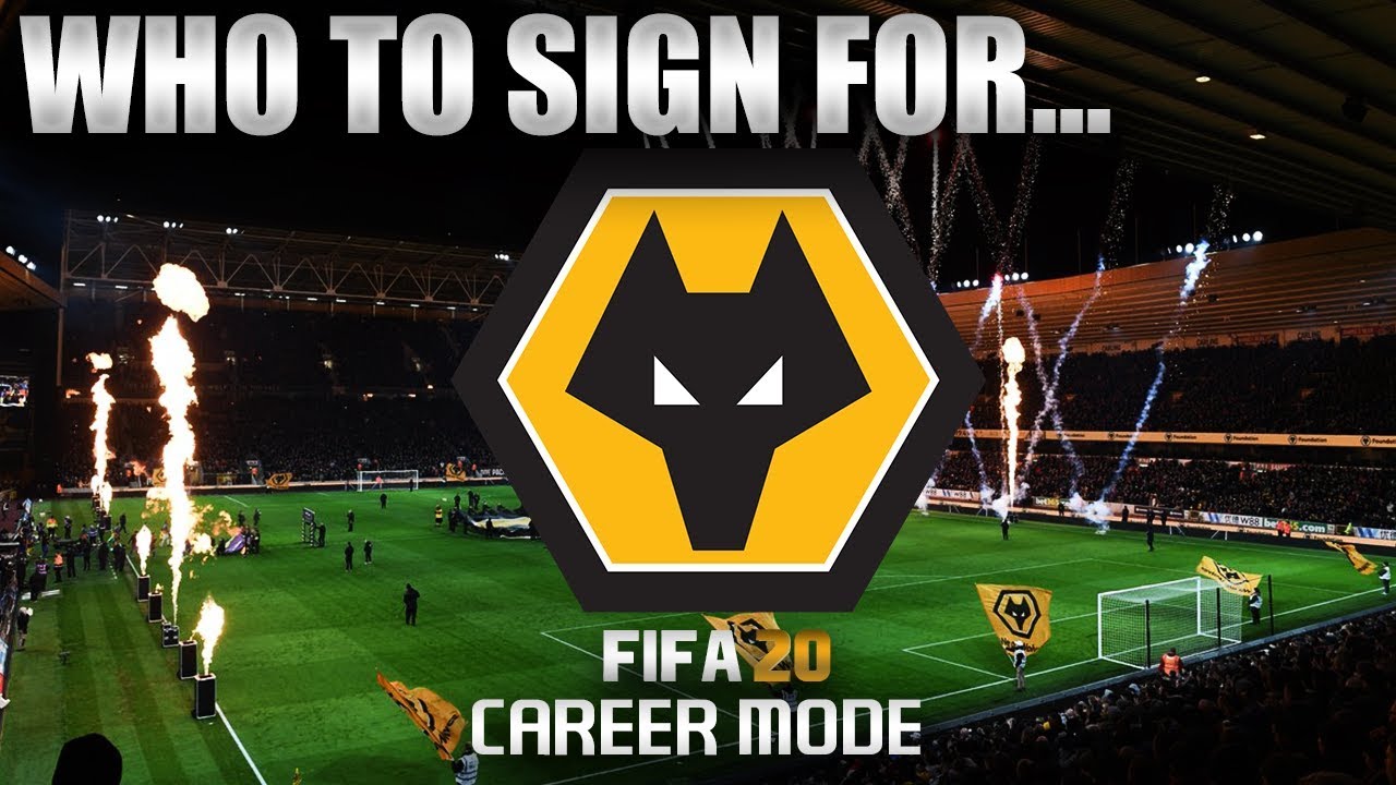 FIFA 20 | Who To Sign For... WOLVES CAREER MODE