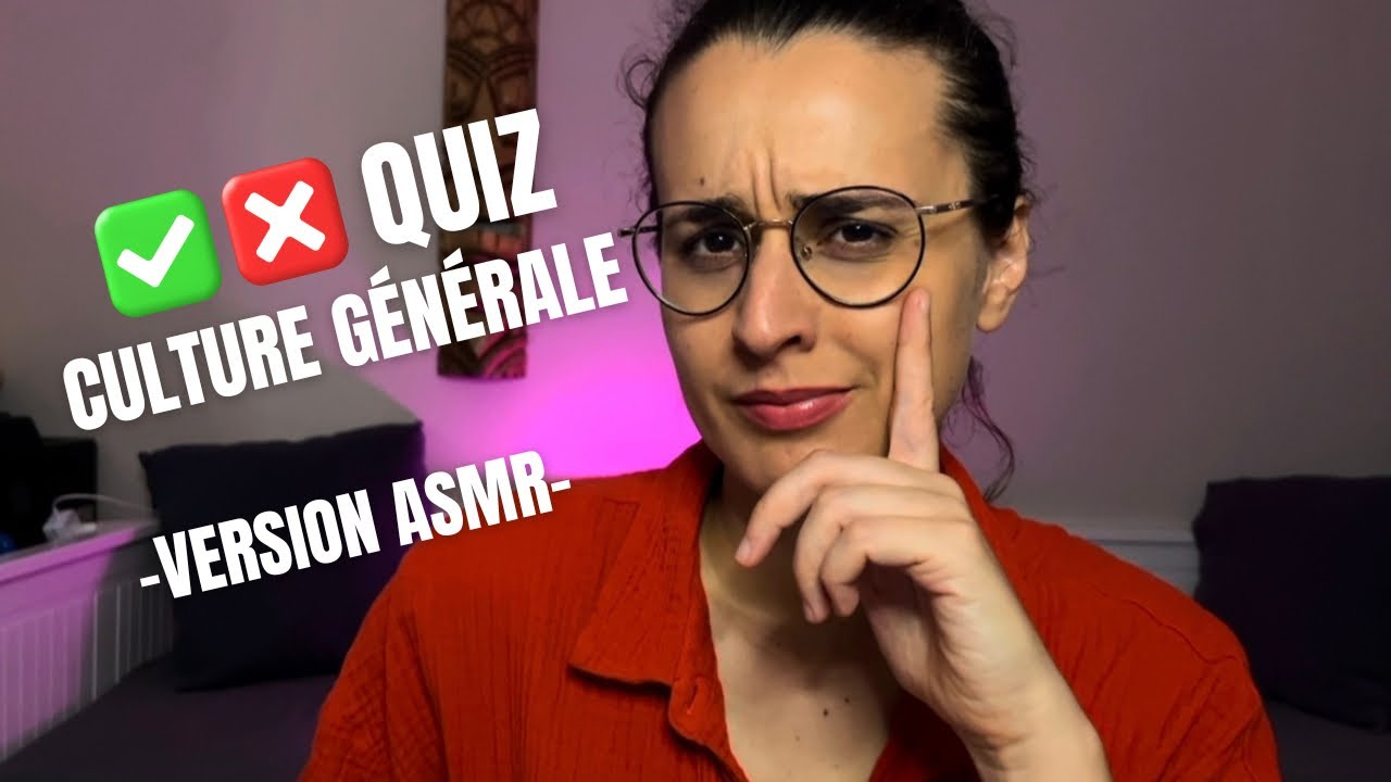 ASMR FR | TEST DE CULTURE GÉNÉRALE (20 QUESTIONS) 🎓