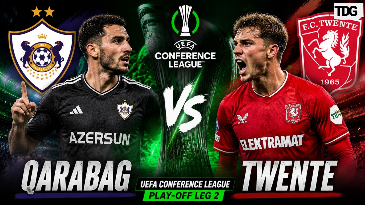 Qarabag vs Twente LIVE | UEFA Conference League Play-off Leg 2 | Match Updates & Action