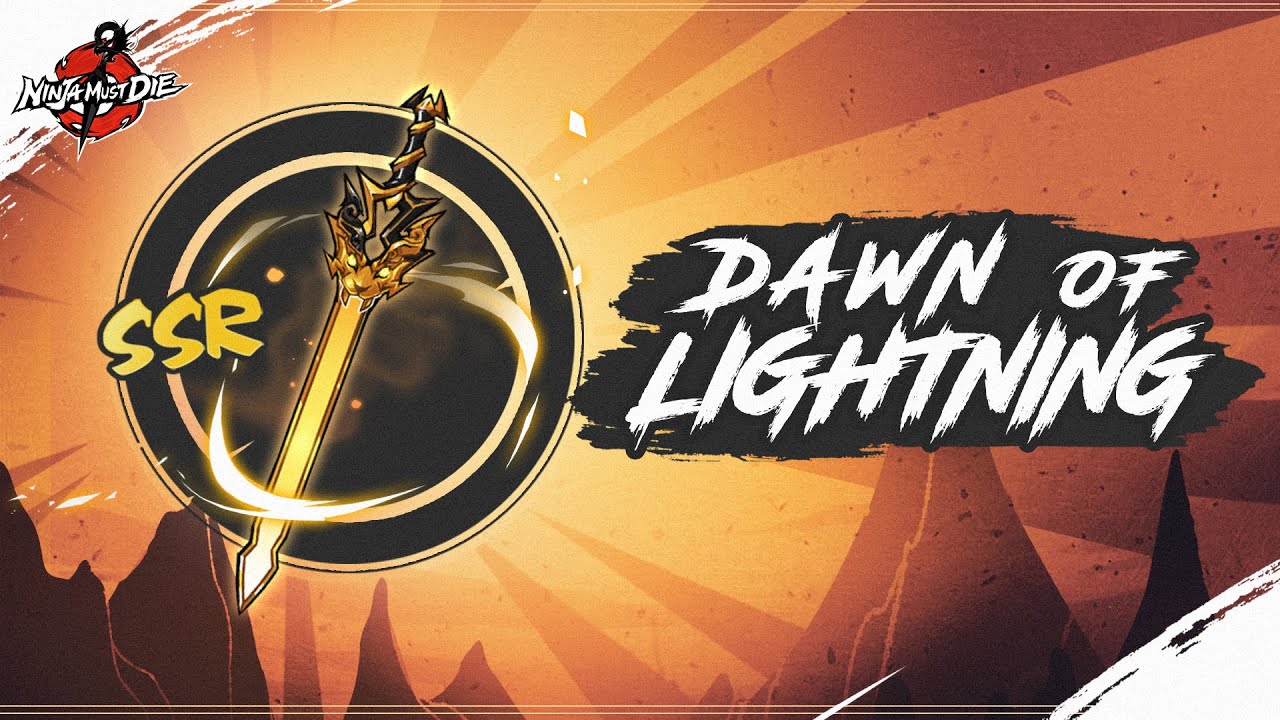 Dawn of Lightning - New SSR Weapon Showcase | Ninja Must die