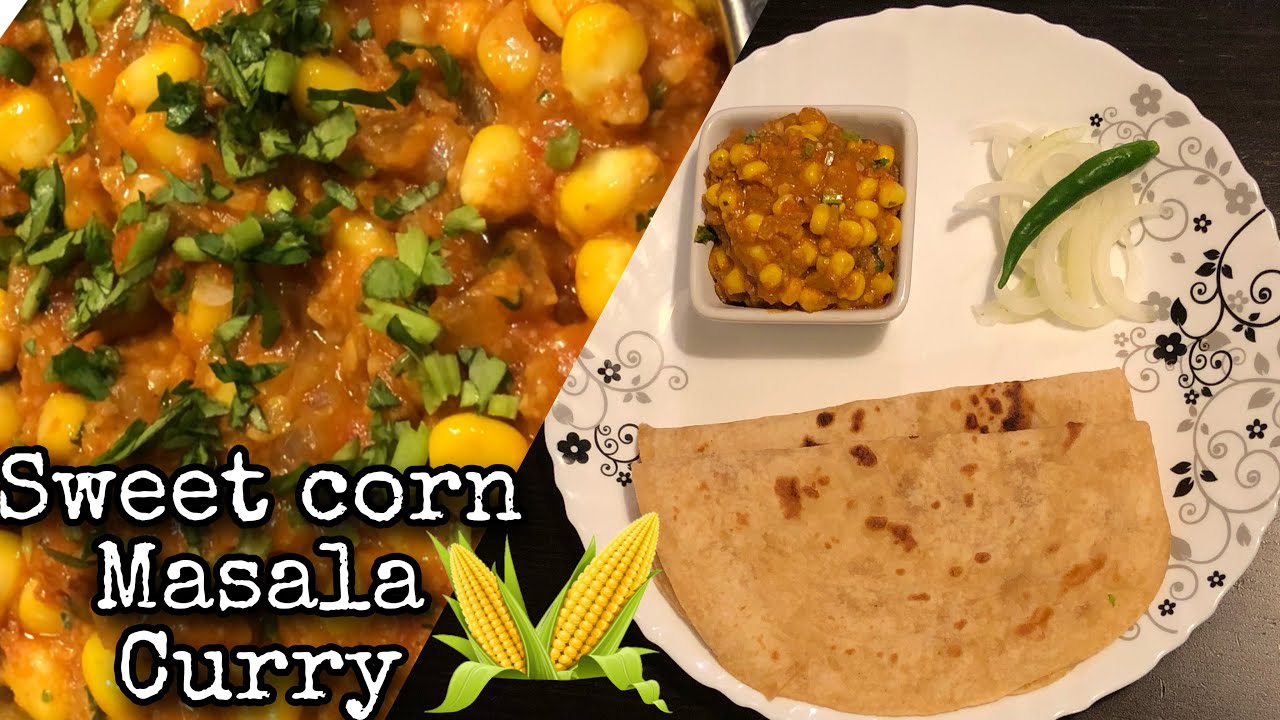 Sweet corn masala curry | sweet corn curry | super tasty 😋 | vaishnavi