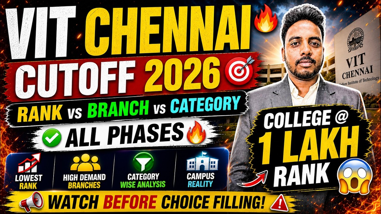 VIT Chennai Cut off 2026 🔥 | VIT Counselling 2026 | VIT Vellore Cutoff | VITEEE Result Date 2026 🥳