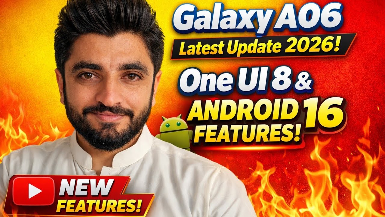 Samsung Galaxy A06 New Software Update 2026 – One UI 8 & Android 16 Review