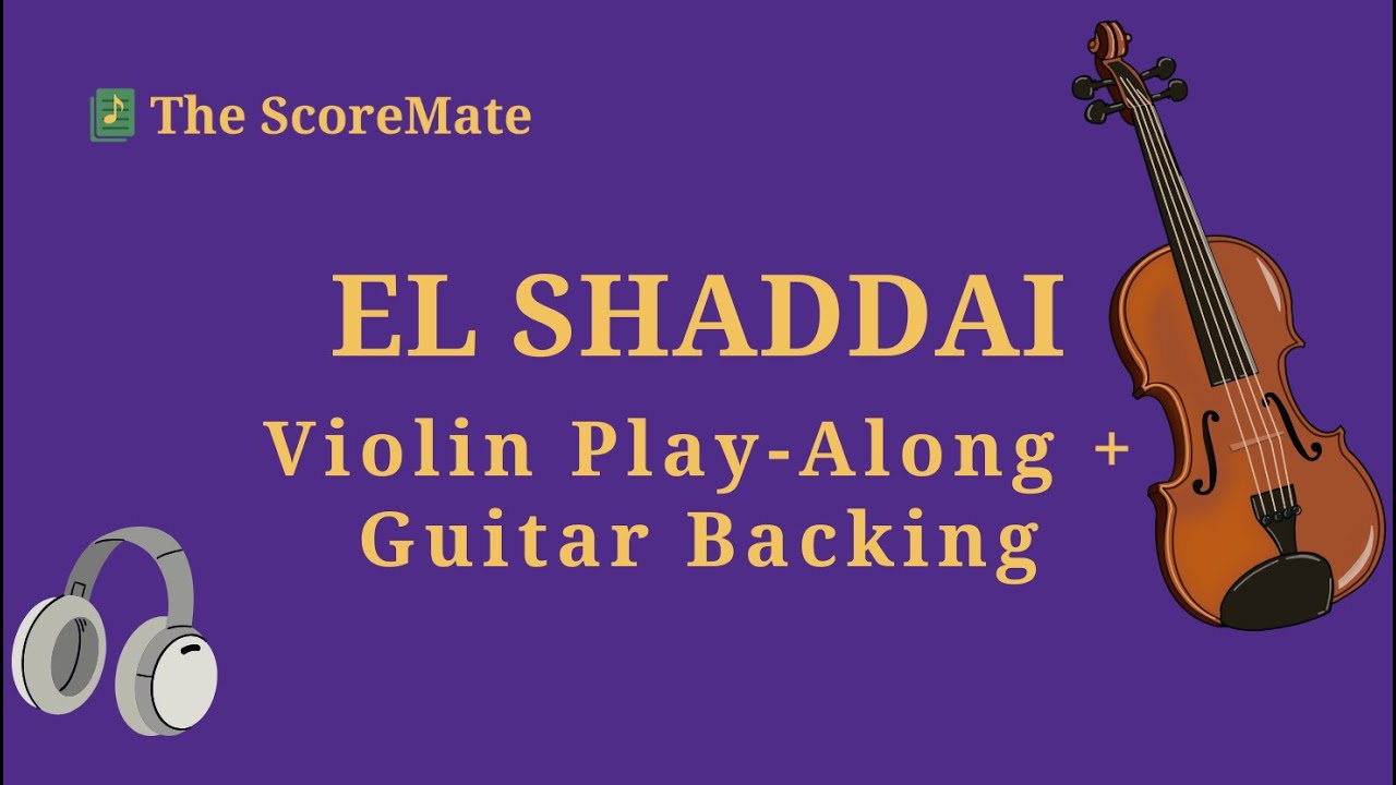 El Shaddai | Violin Play Along + Guitar Backing Track