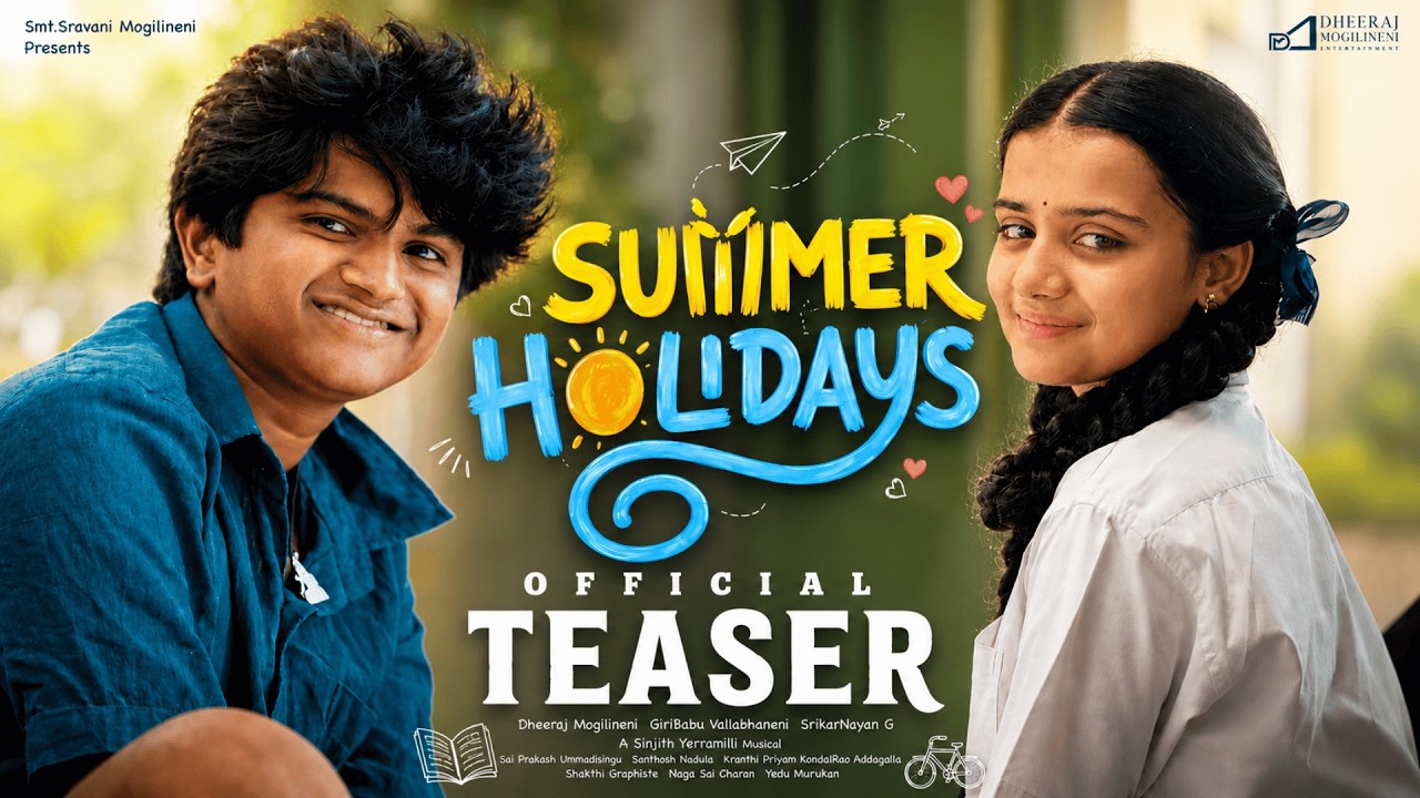 Summer Holidays Official Teaser | Rohan | Arun | Khushi | Rajeev Kanakala | Vasuki Anand