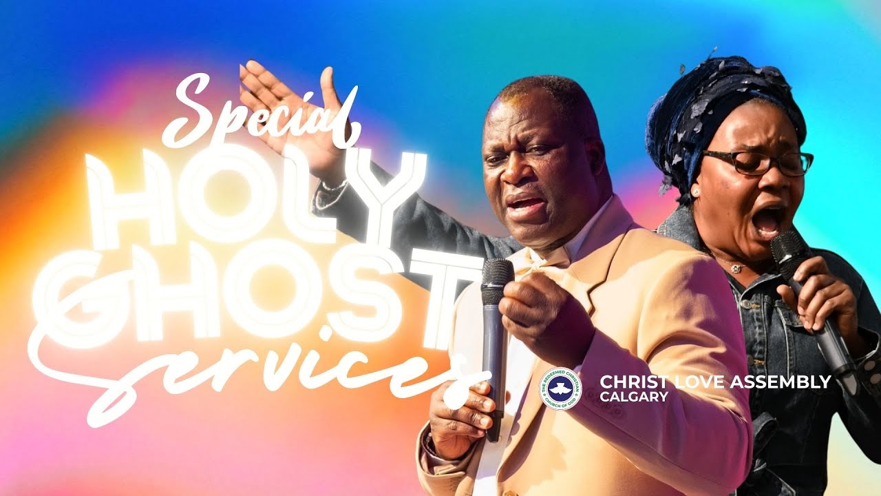 November Holy Ghost Service RCCG Christ Love Assembly Calgary