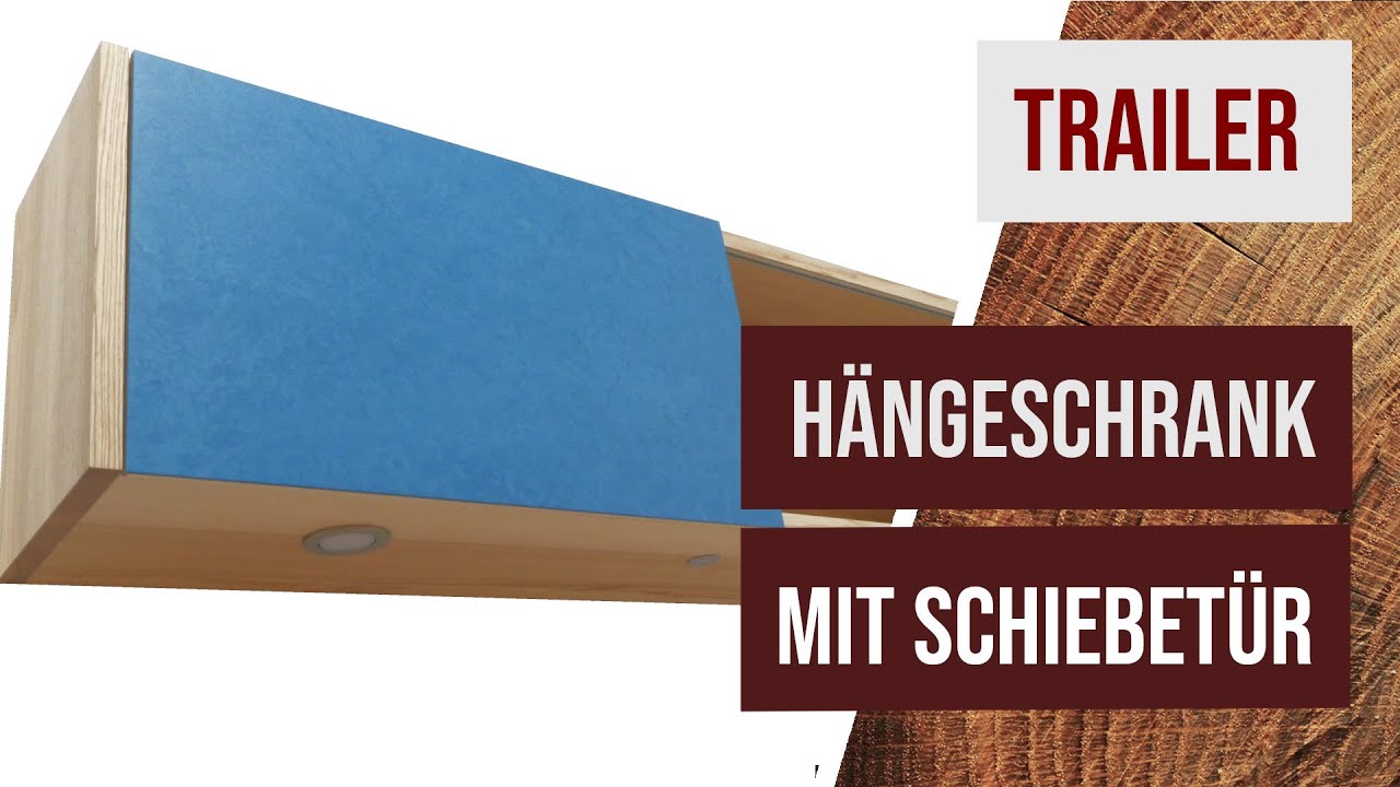 [Eigenwerbung] Hängeschrank mit Schiebetür - Trailer