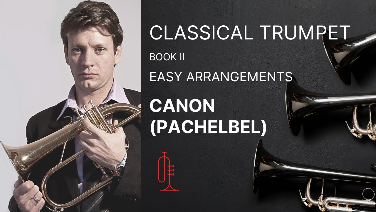Canon (Pachelbel) - Trumpet Solo - Pdf Sheet Music and Playback