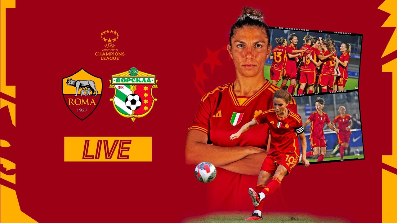 🟨🟥 LIVE | Roma v Vorskla di #UWCL