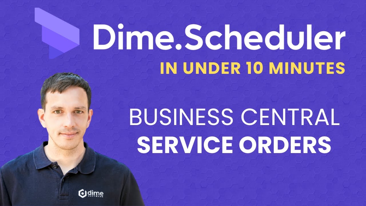 Service planning with Dime.Scheduler and Microsoft Dynamics 365 Business Central