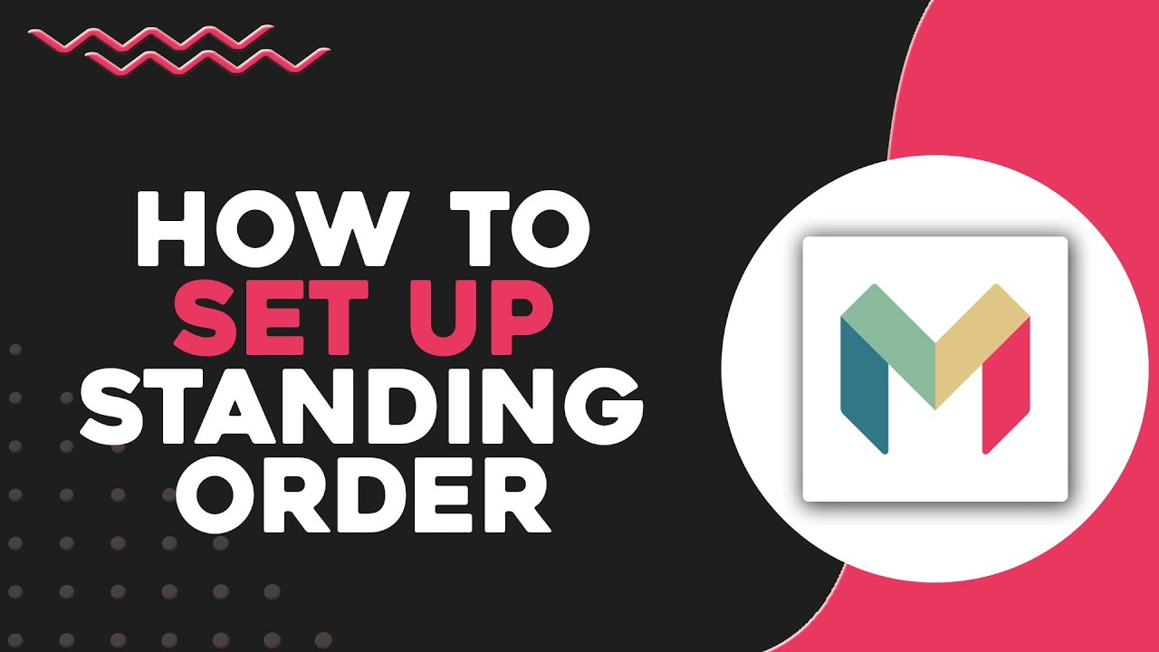 How To Set Up Standing Order on Monzo (Quick & Easy)