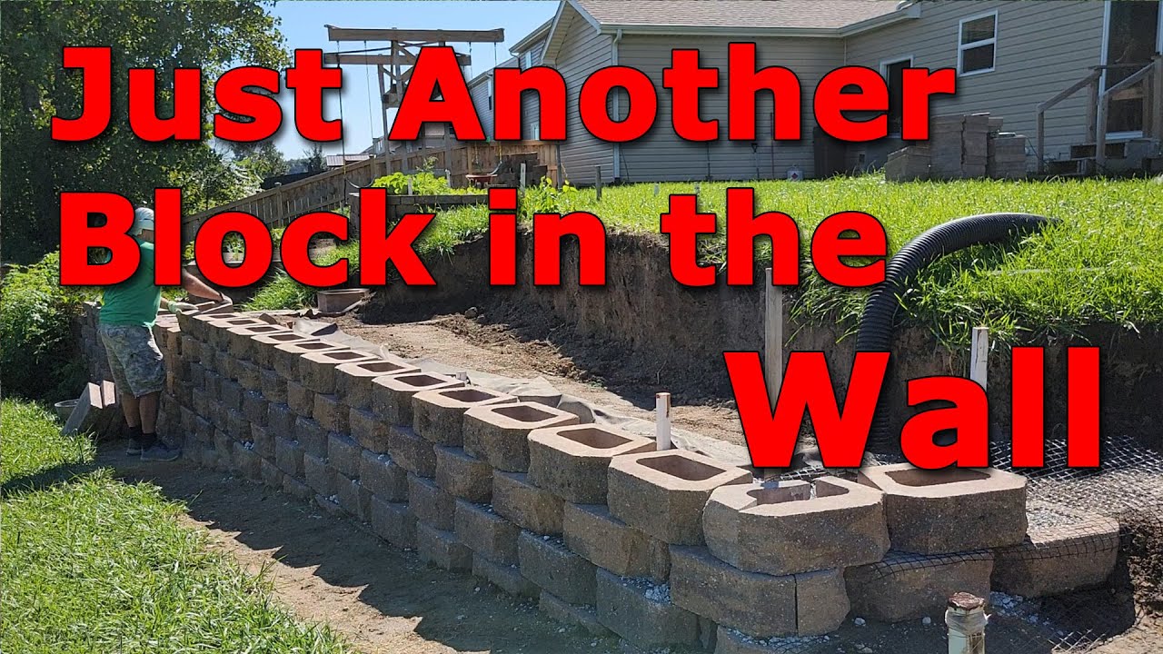Retaining Wall DIY EP.8 - Just Another Block in the Wall