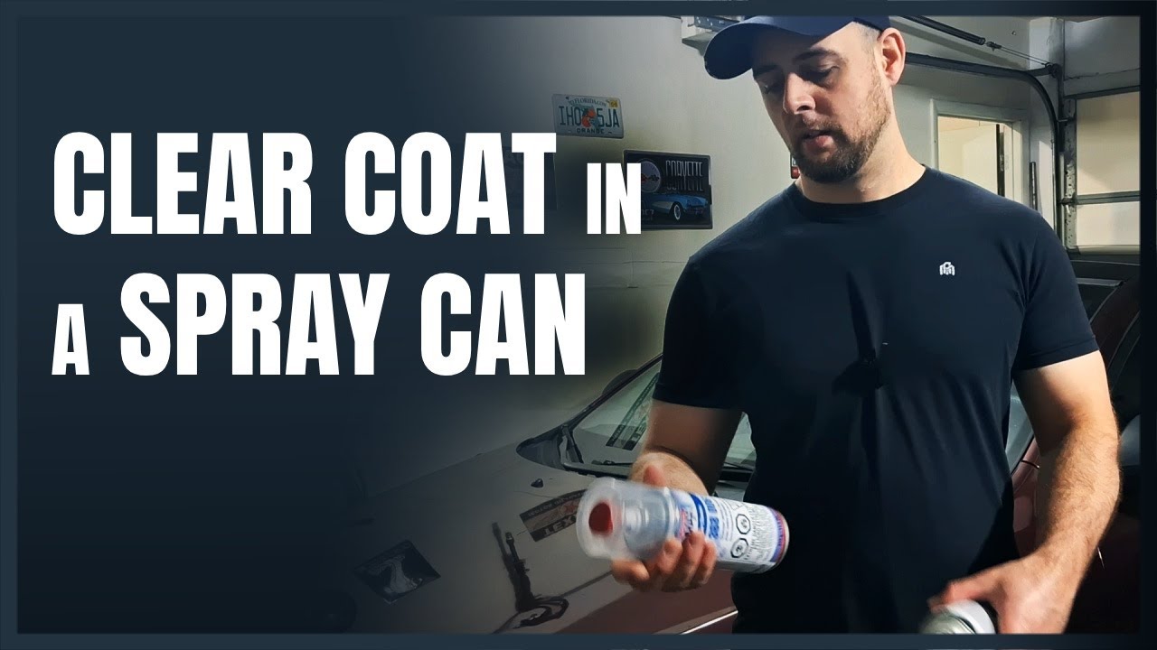 Best Clear Coat in a Spray Can - Spray Max 2k Clear vs Rustoleum 2X