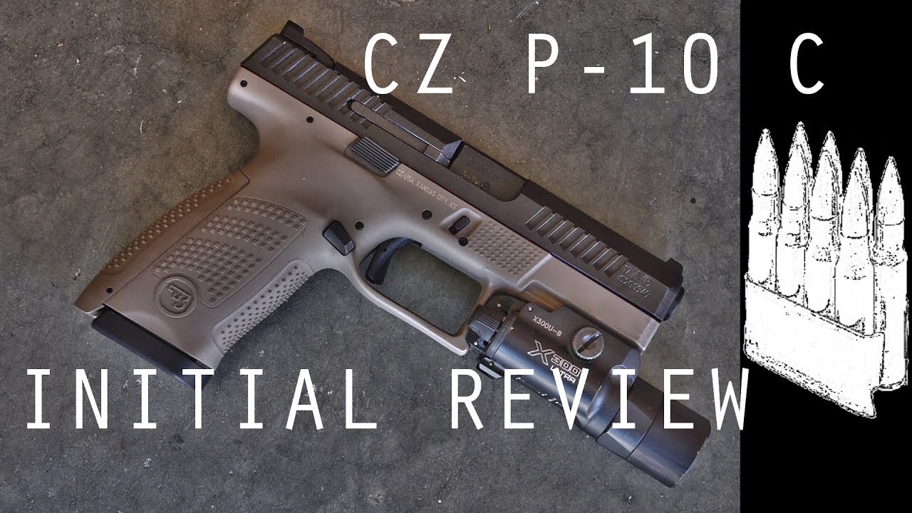 CZ P-10 C Initial Review (And Rebuttal to Larry Vickers)