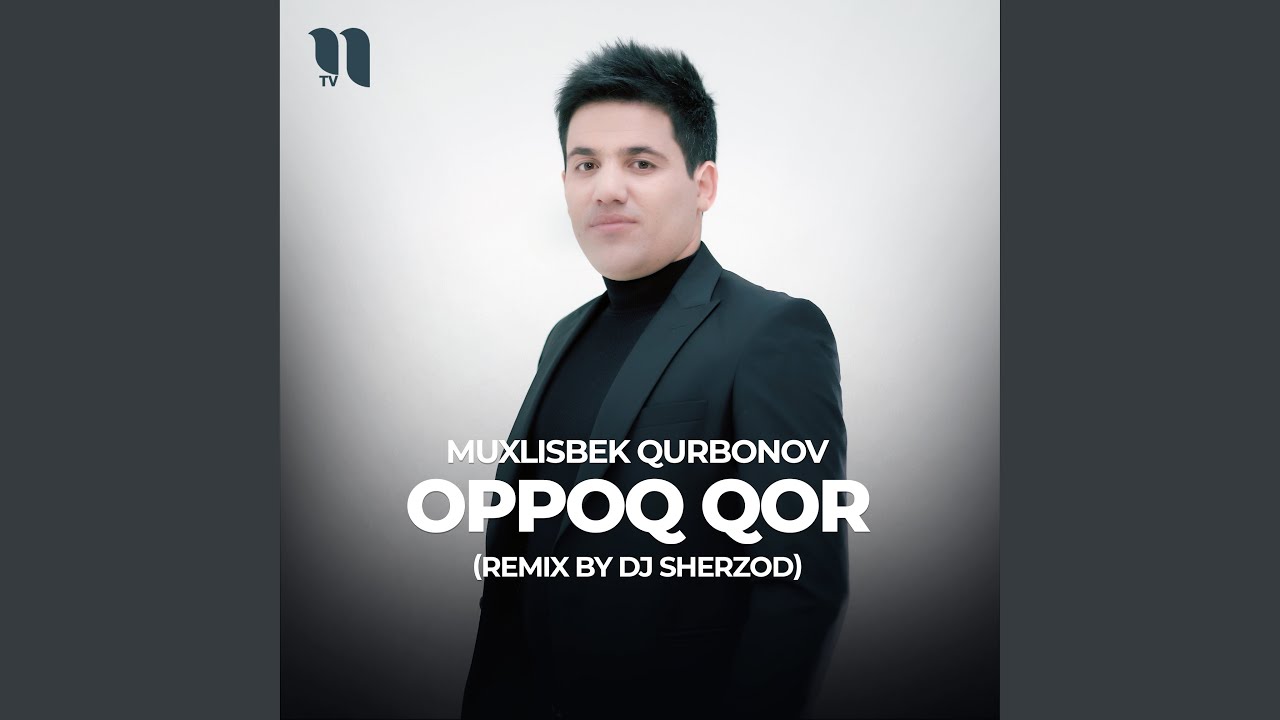 Oppoq qor (remix by Dj Sherzod)