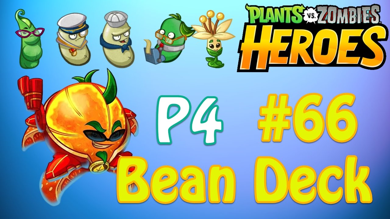 Citron Bean Deck P4 - Plants vs Zombies Heroes Part 66