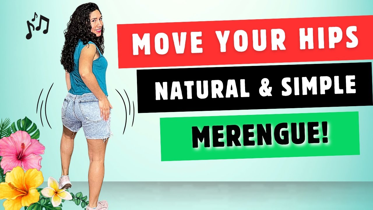 How to move your HIPS IN MERENGUE | Absolute Beginners | Step-by-Step