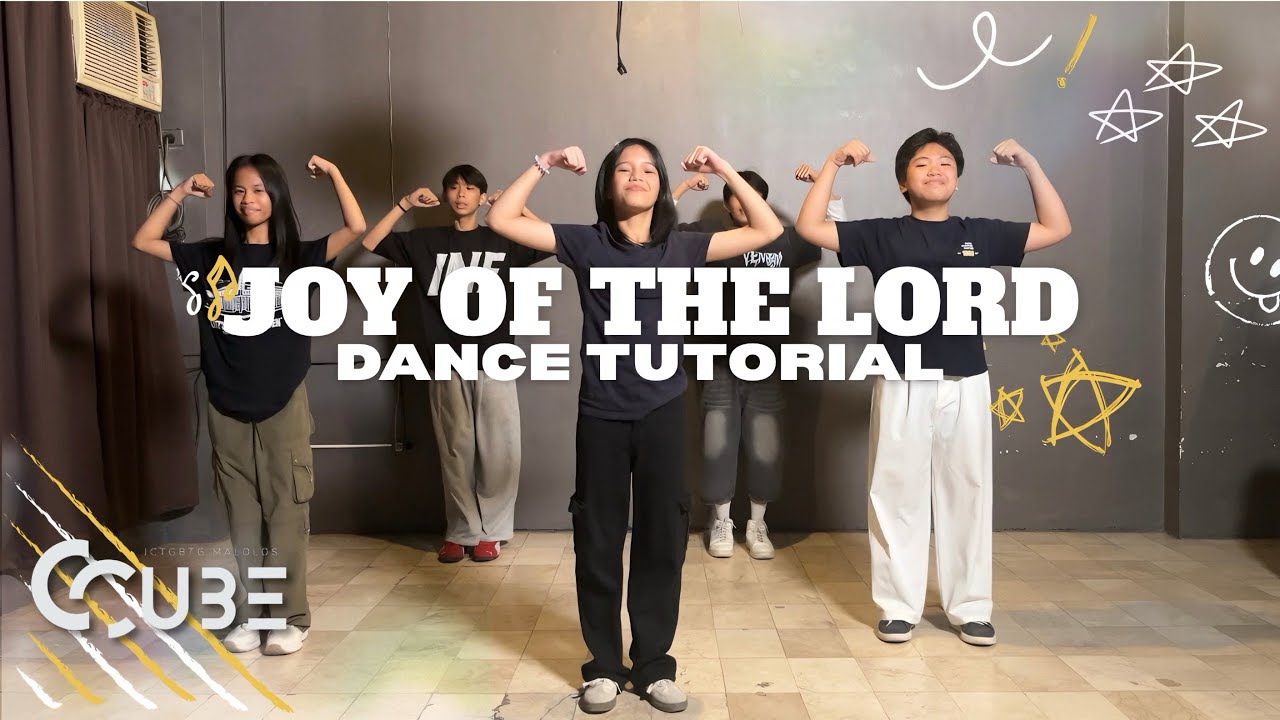 JOY OF THE LORD – Planetshakers | CCUBE Malolos Dance Tutorial