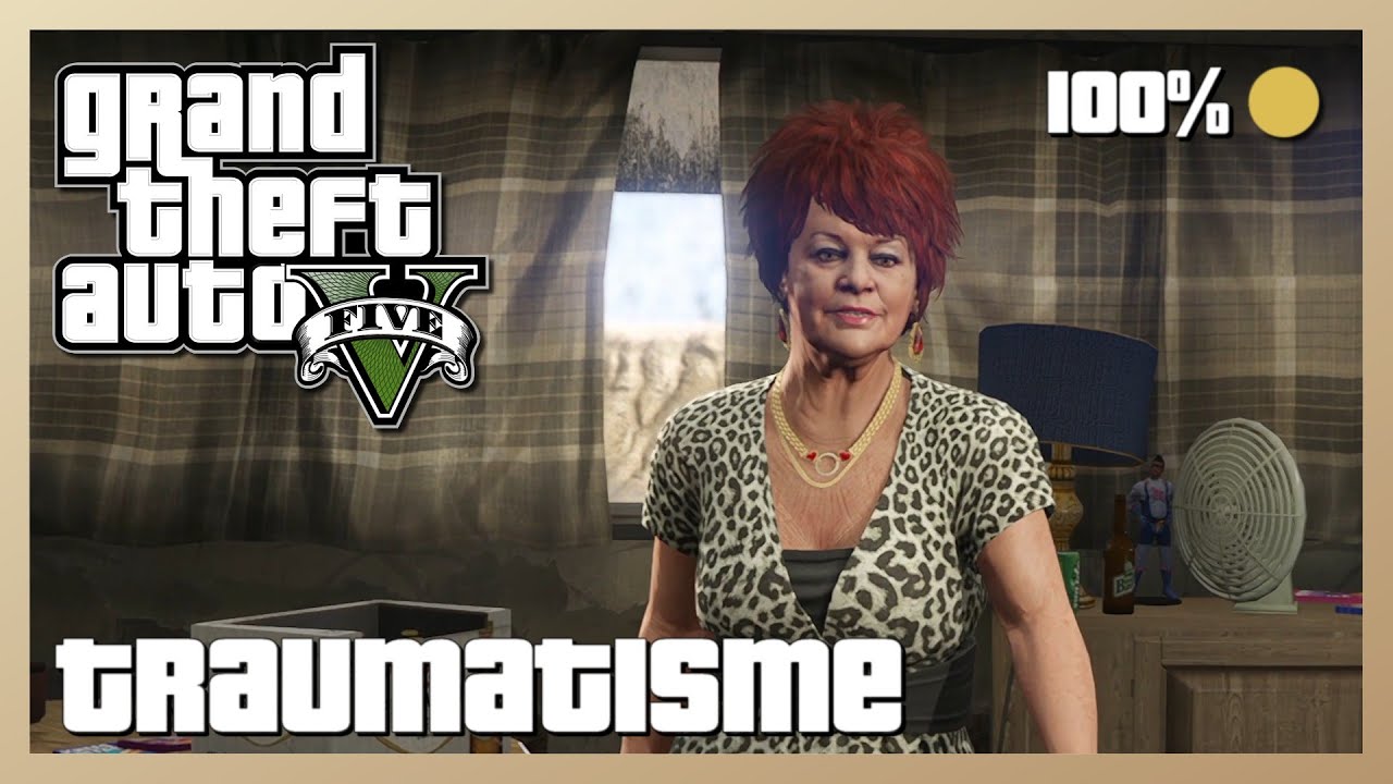 GTA V - Traumatisme