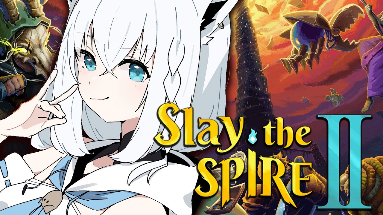 【Slay the Spire 2】ガチ沼デッキローグライクをやる【白上フブキ/ホロライブ】