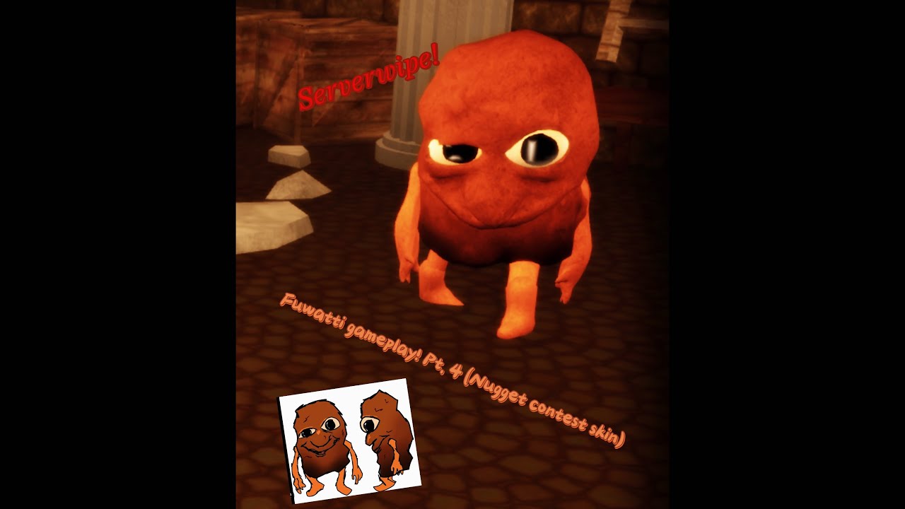 Fuwatti gameplay!! Pt. 4 (Nugget Contest Skin) - Pillar Chase 2 