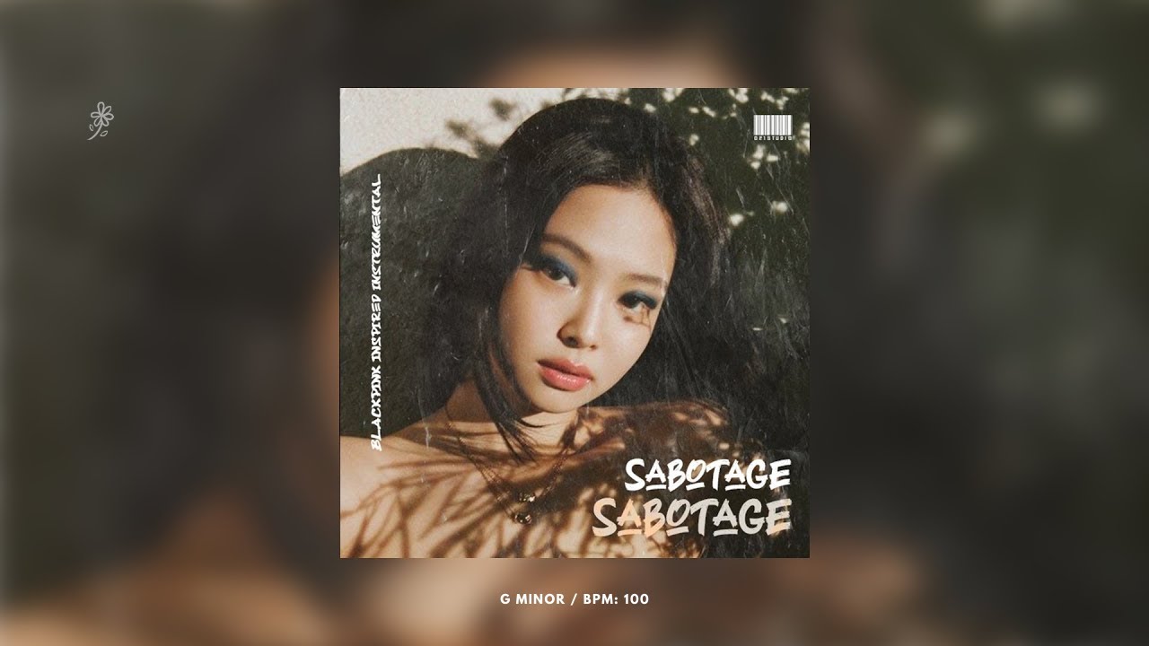 Blackpink Type Beat - "Sabotage"