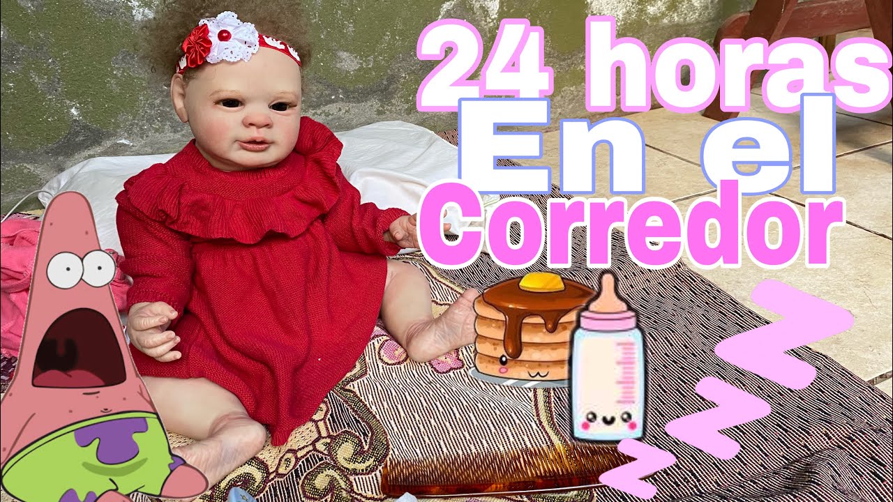 24 horas en el corredor de mi casa con mi bebé reborn Briseida | cocinamos , Jugamos | #muñecas