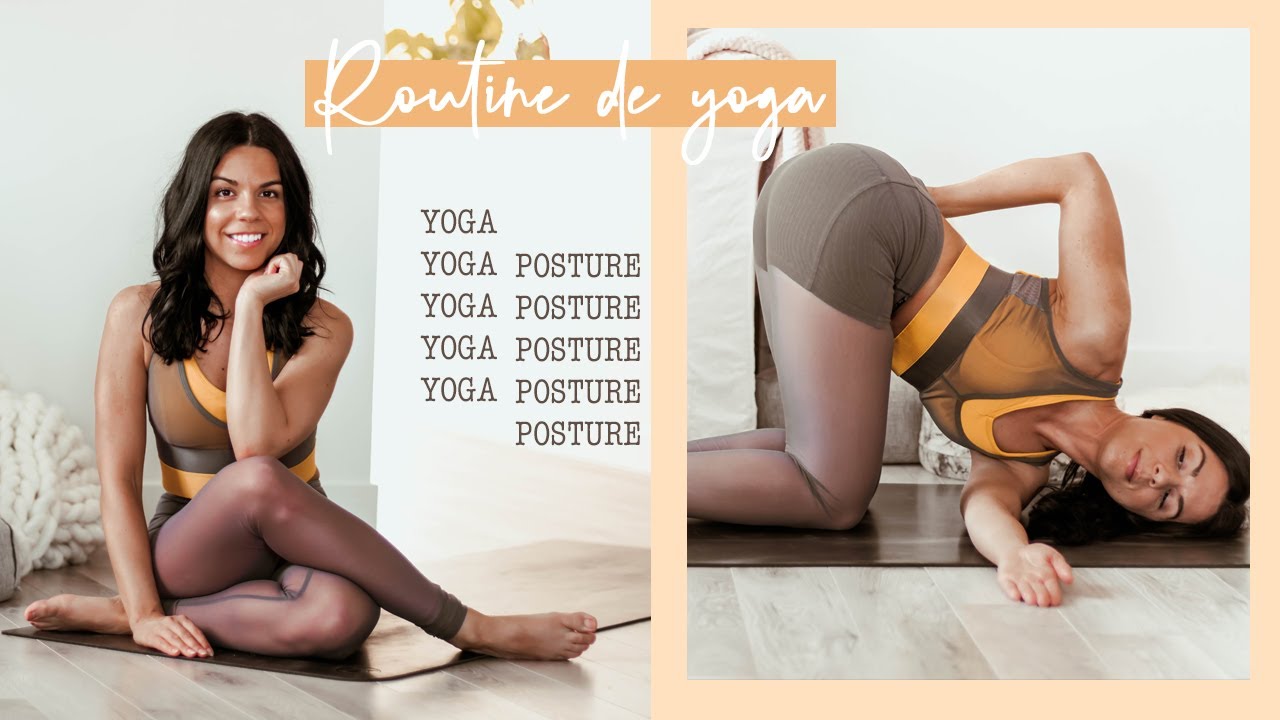 YOGA | Routine de 30 minutes pour corriger la posture