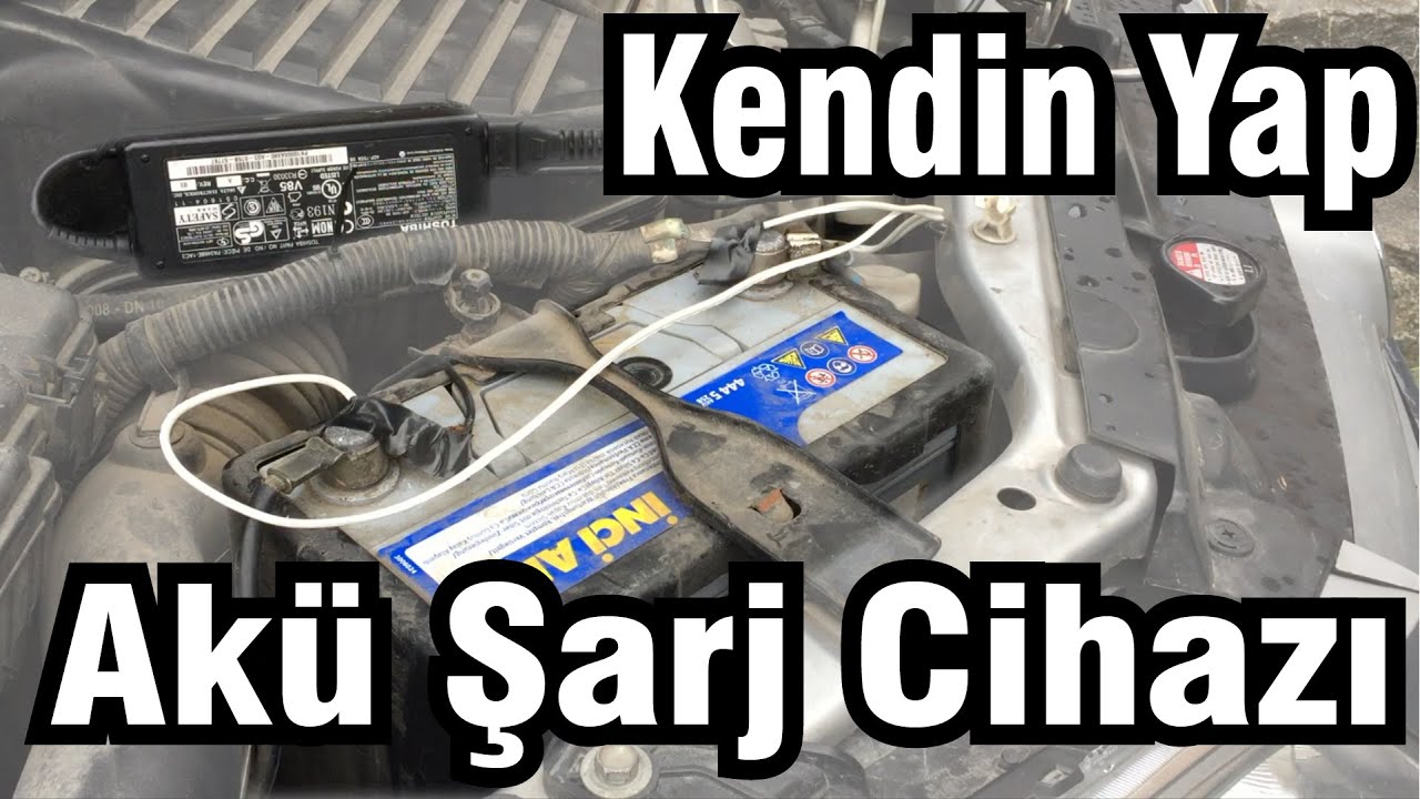 Araç akü şarj cihazı nasıl yapılır | akü şarj etme | Açıklamayı okuyunuz !!